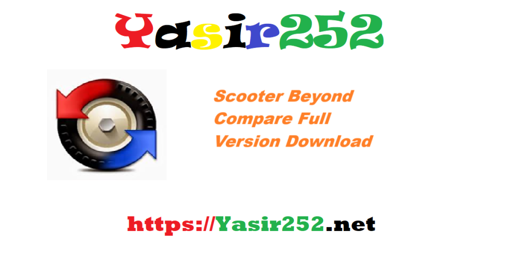 Scooter Beyond Compare 30840 Full Version Download