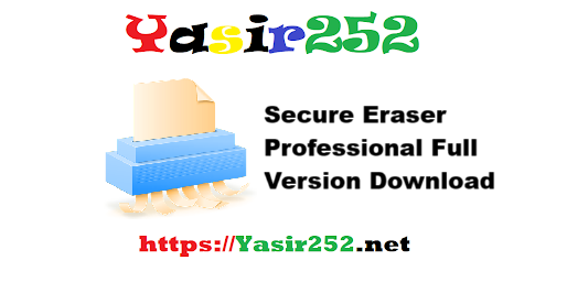 Secure Eraser Professional Full Version Download