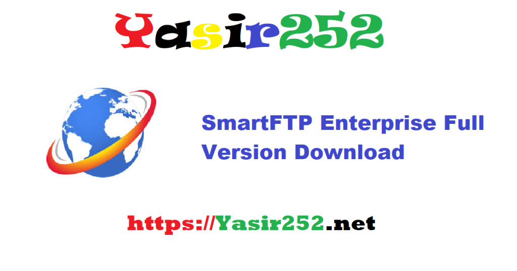 SmartFTP Enterprise 10.0.3272 Full Version Download