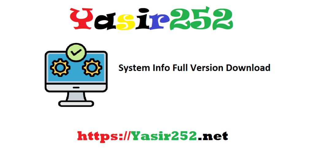 System Info Full Version Download