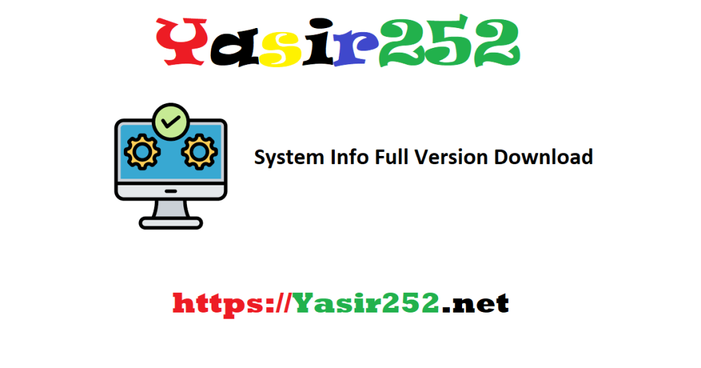 System Info Full Version Download
