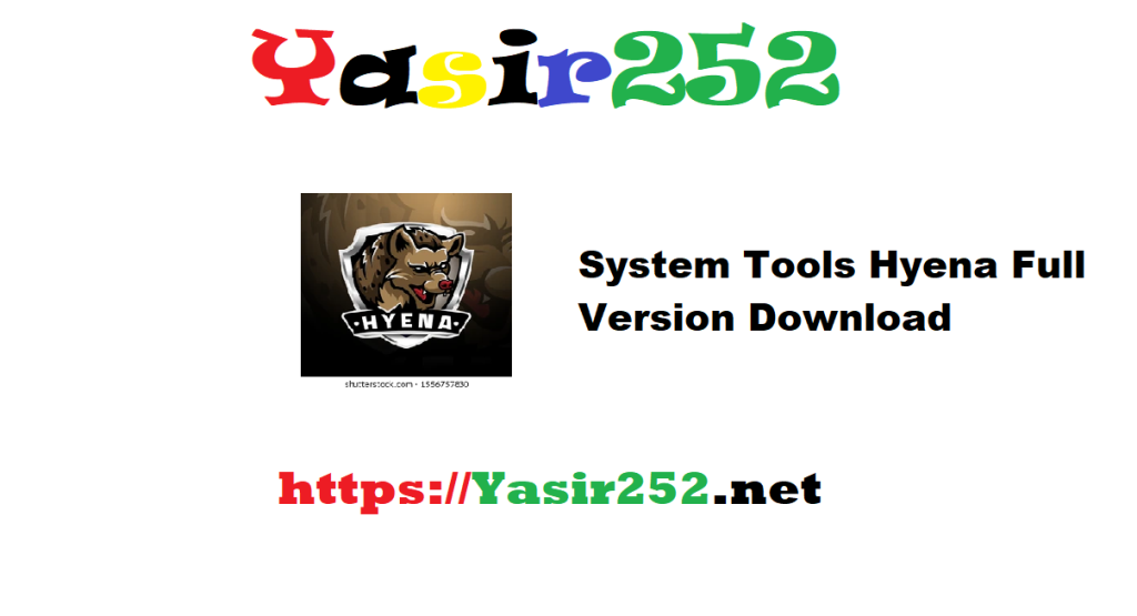 System Tools Hyena Full Version Download