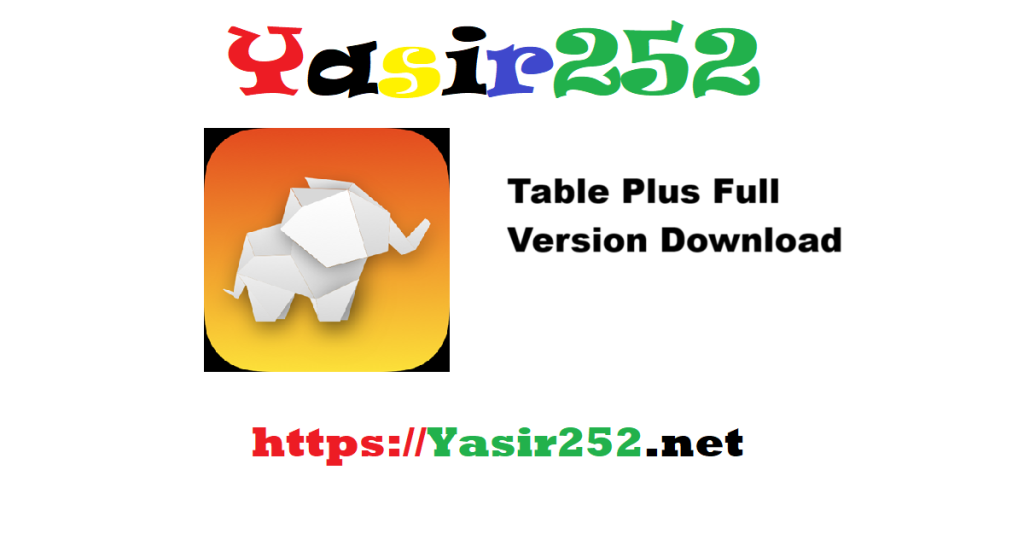 Table Plus Full Version Download