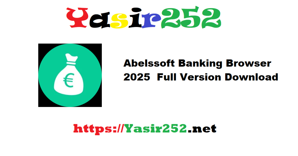 Abelssoft Banking Browser 2025 60163 Full Version Download