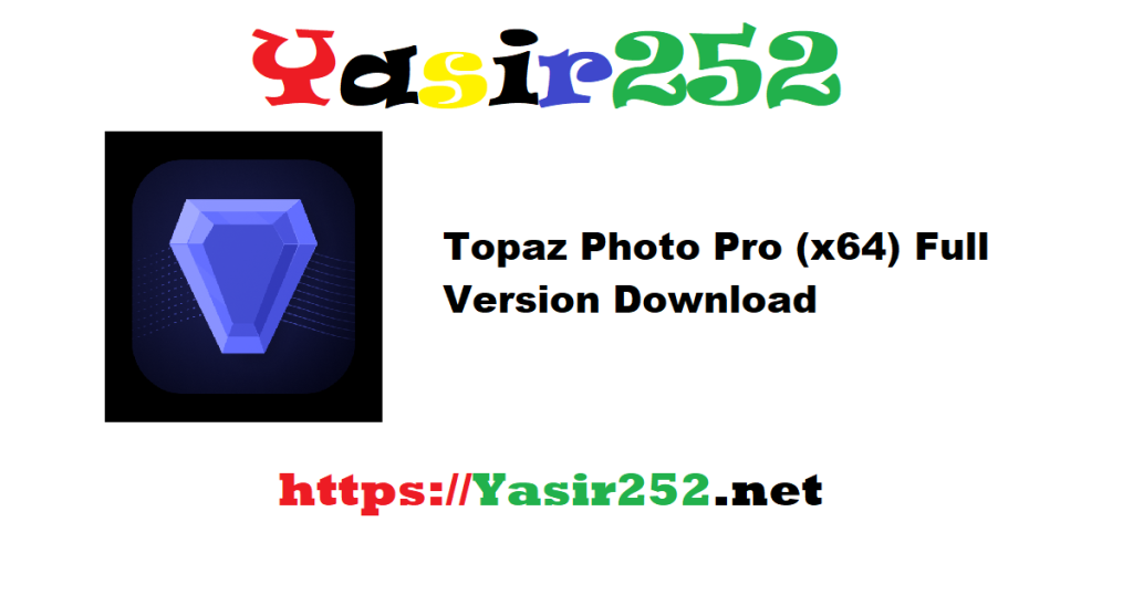 Topaz Photo Pro (x64) Full Version Download