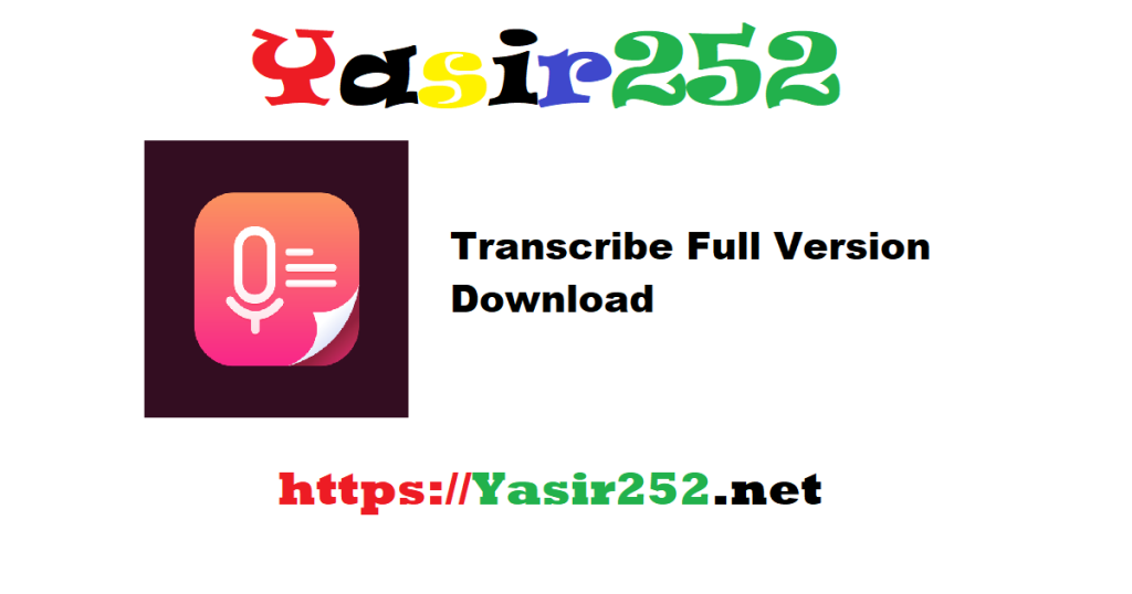 Transcribe Full Version Download