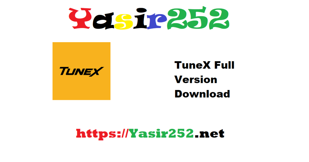 TuneX Full Version Download