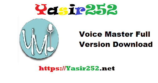 Voice Master Full Version Download