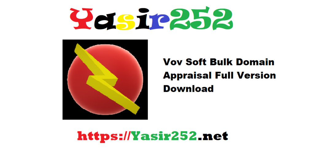 Vov Soft Bulk Domain Appraisal Full Version Download