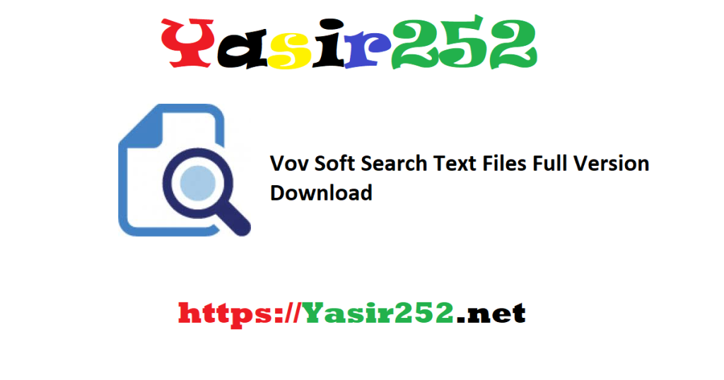 Vov Soft Search Text Files Full Version Download