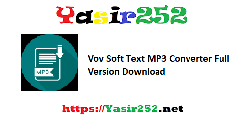 Vov Soft Text MP3 Converter Full Version Download