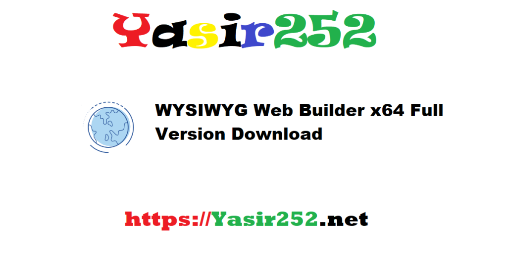 WYSIWYG Web Builder x64 Full Version Download