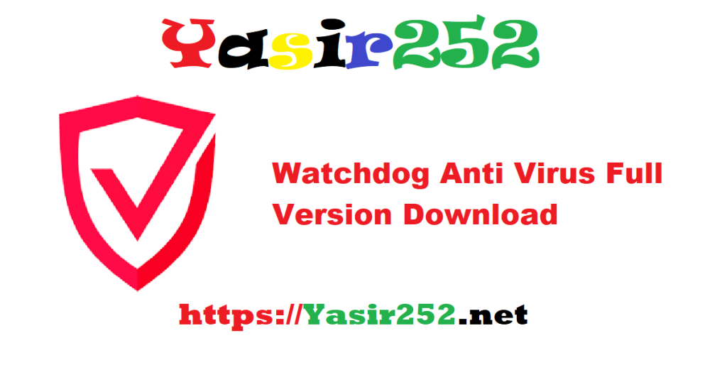 Watchdog Anti Virus 1.8.510 Full Version Download