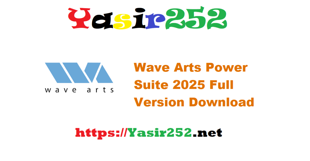 Wave Arts Power Suite 2025 Full Version Download