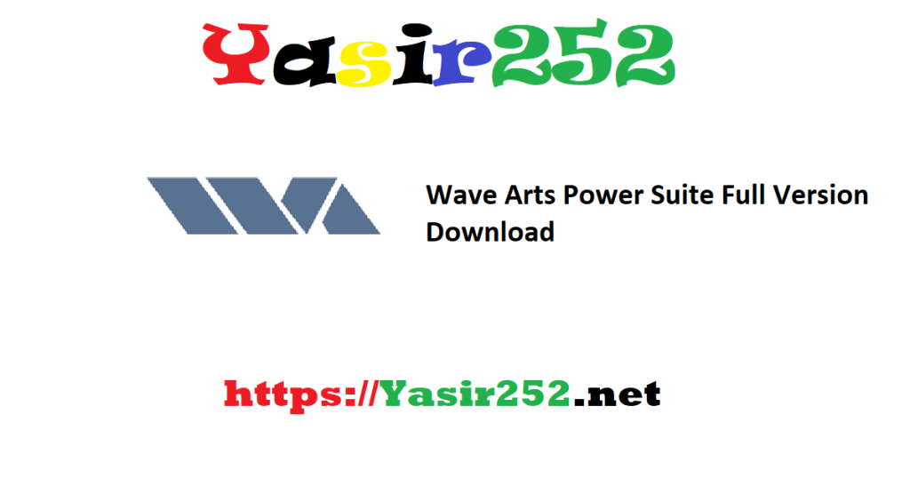 Wave Arts Power Suite Full Version Download