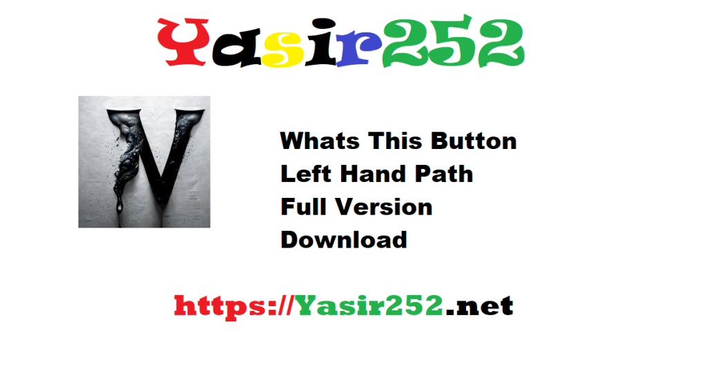 Whats This Button Left Hand Path Full Version Download