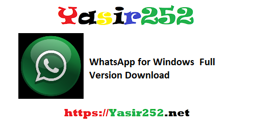 WhatsApp for Windows Full Version Download
