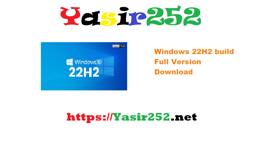 Windows 22H2 build 19045 5854 Full Version Download