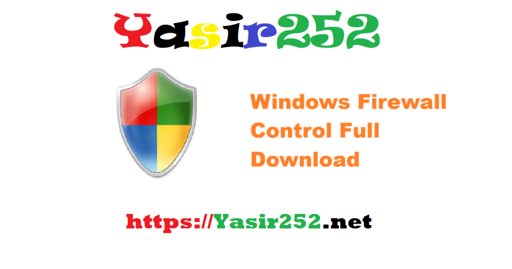 Windows Firewall Control Full Version Download