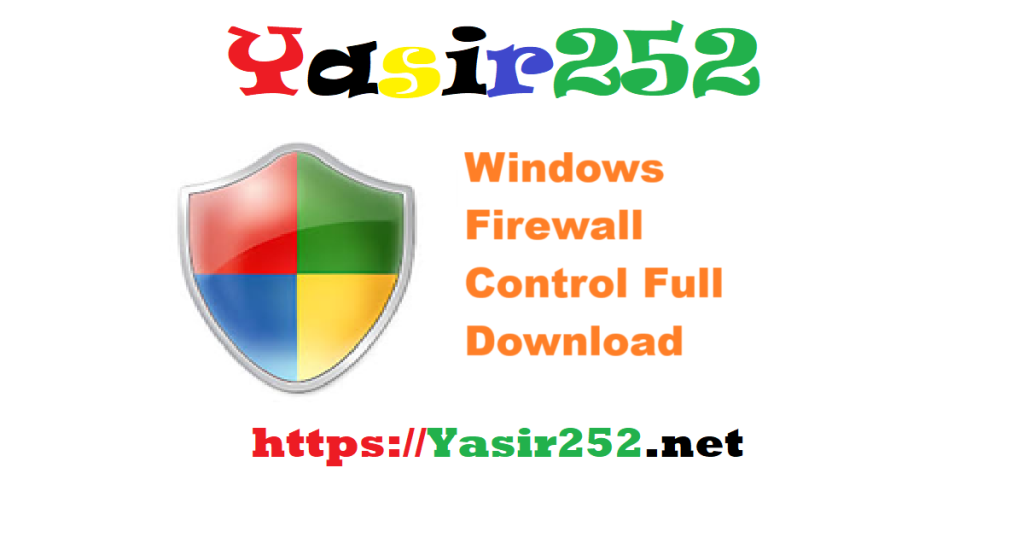 Windows Firewall Control Full Version Download