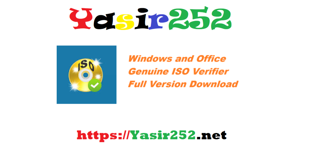 Windows and Office Genuine ISO Verifier Full Version Download