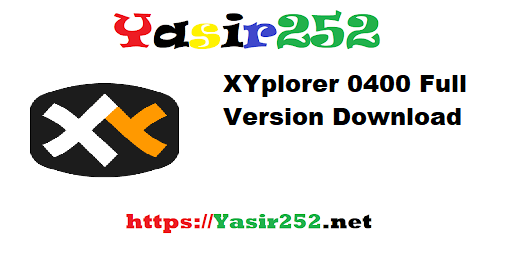XYplorer 0400 Full Version Download