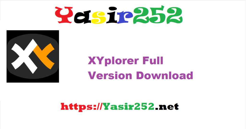 XYplorer 27.00.0700.rar Full Version Download