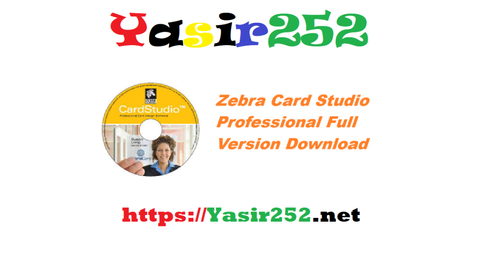 Zebra Card Studio Professional Full Version Download