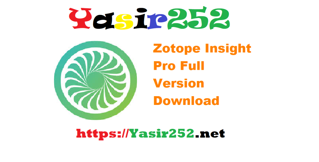 Zotope Insight Pro Full Version Download