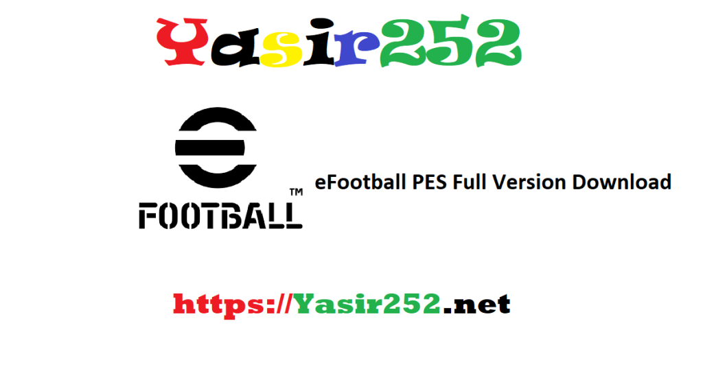 eFootball PES Full Version Download