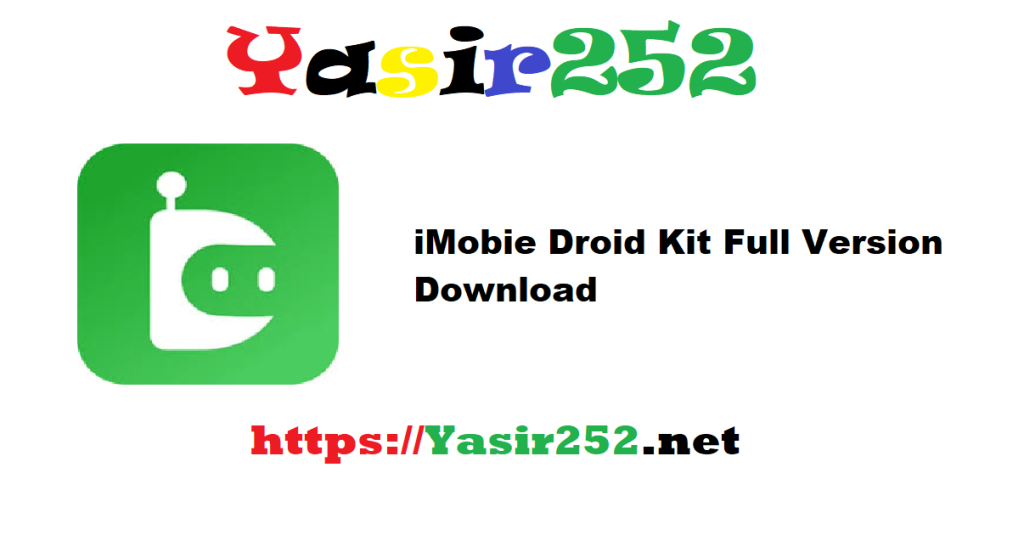 iMobie Droid Kit 2.3.4.20250611 Full Version Download
