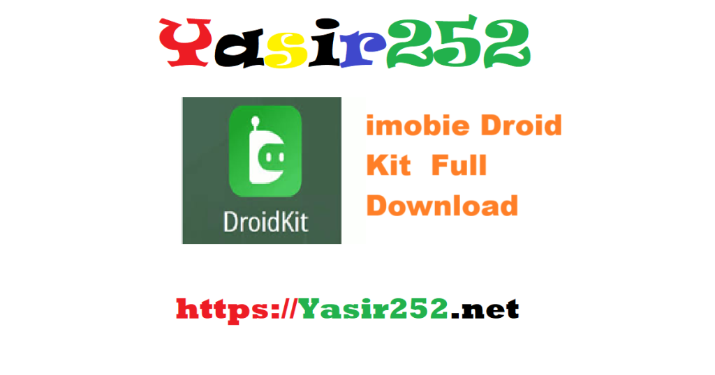 imobie Droid Kit 20250529 (x64) Full Version Download