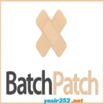 BatchPatch Full Version Download untuk Windows